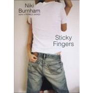 Sticky Fingers by Burnham, Niki; Corral, Rodrigo, 9780689876493