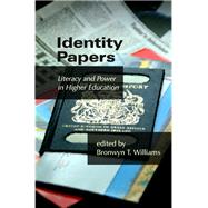 Identity Papers by Williams, Bronwyn T., 9780874216493
