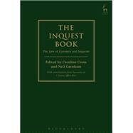 The Inquest Book The Law of Coroners and Inquests by Cross, Caroline; Garnham, Neil; Skelton, Peter; Marcus, Rachel; Beattie, Kate; Hill, Matthew, 9781849466493