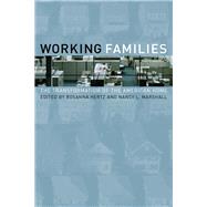 Working Families by Hertz, Rosanna, 9780520226494