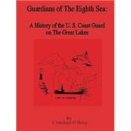 Guardians of the Eighth Sea by O'Brien, T. Michael, 9780898756494