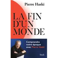 La fin d'un monde by Pierre Haski, 9782234086494