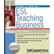Start & Run an ESL Teaching Business by Pankratz, T. Nicole, 9781551806495