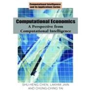 Computational Economics by Chen, Shu-Heng, 9781591406495