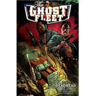 Ghost Fleet 1 by Cates, Donnie; Johnson, Daniel Warren, 9781616556495