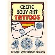 Celtic Body Art Tattoos by Pomaska, Anna, 9780486416496