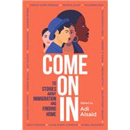 Come on in by Alsaid, Adi, 9781335146496