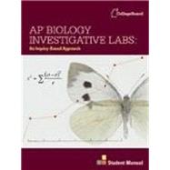 AP Biology Investigative Labs: An Inquiry-Based Approach Student Manual (Item# 130085374) by College Board, 9788888896496