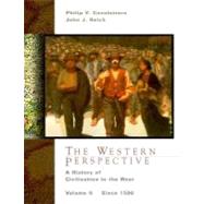 The Western Perspective A History of European Civilization, Volume II: Since 1500 by Cannistraro, Philip V.; Reich, John J., 9780030456497