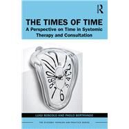 The Times of Time by Boscolo, Luigi; Bertrando, Paolo, 9780367226497