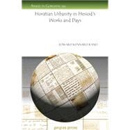 Horatian Urbanity in Hesiod's Works and Days by Rand, Edward Kennard, 9781607246497