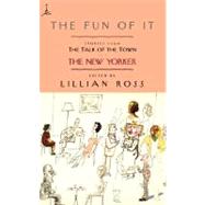 The Fun of It by ROSS, LILLIANREMNICK, DAVID, 9780375756498