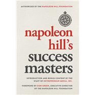 Napoleon Hill's Success Masters by Entrepreneur Media, Inc., 9781599186498