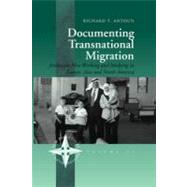 Documenting Transnational Migration by Antoun, Richard T., 9781845456498