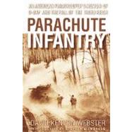 Parachute Infantry by WEBSTER, DAVIDAMBROSE, STEPHEN E., 9780385336499