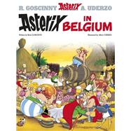 Asterix in Belgium by Goscinny, Ren; Uderzo, Albert, 9780752866499