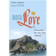 Radical Love by Gmez, Jess; Puigvert, Lidia, 9781433126499