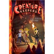 Creature Keepers and the Perilous Pyro-paws by Nelson, Peter; Rao, Rohitash, 9780062236500