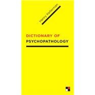 Dictionary of Psychopathology by Kellerman, Henry, 9780231146500