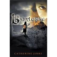 Babylonne by JINKS, CATHERINE, 9780763636500
