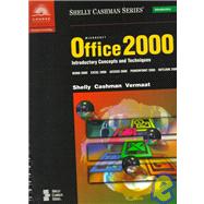Microsoft Office 2000 by Cashman, Thomas J.; Shelly, Gary B.; Vermaat, Misty E., 9780789546500