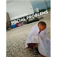 Understanding Social Problems by Mooney; Knox; Schacht, 9781285746500