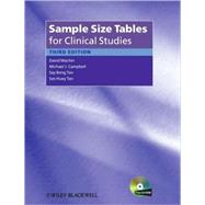 Sample Size Tables for Clinical Studies by Machin, David; Campbell, Michael J.; Tan, Say-Beng; Tan, Sze-Huey, 9781405146500