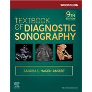 Workbook for Textbook of Diagnostic Sonography by Hagen-Ansert, Sandra L., 9780323826501