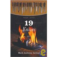 19 Knives by Jarman, Mark Anthony, 9780887846502