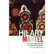 Hilary Mantel by Pollard, Eileen; Carpenter, Ginette; Lawson, Mark, 9781474296502