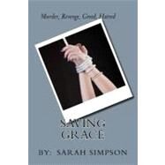 Saving Grace by Simpson, Sarah, 9781470086503