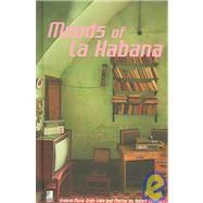 Moods of la Habana : Original Music from Cuba and Photos by Robert Polidori by Polidori, Robert, 9783937406503