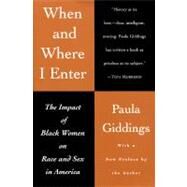 When and Where I Enter by Giddings, Paula, 9780688146504
