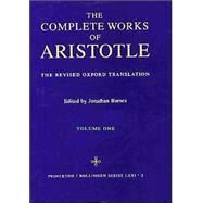 Complete Works of Aristotle, Vol. 1 by Barnes, Jonathan, 9780691016504