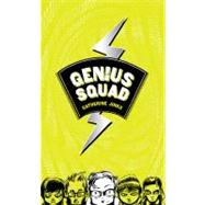 Genius Squad by Jinks, Catherine, 9780152066505