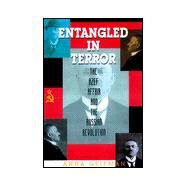 Entangled in Terror The Azef Affair and the Russian Revolution by Geifman, Anna, 9780842026505
