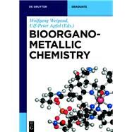Bioorganometallic Chemistry by Weigand, Wolfgang; Apfel, Ulf-peter, 9783110496505