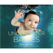 Underwater Babies by Casteel, Seth, 9780316256506