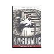 Weaving New Worlds by Hill, Sarah H., 9780807846506