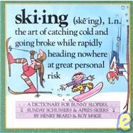 Skiing by Beard, Henry; McKie, Roy, 9780894806506