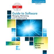 A+ Guide to Software by Andrews, Jean, 9781305266506