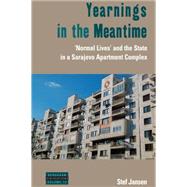 Yearnings in the Meantime by Jansen, Stef, 9781782386506