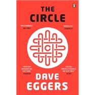 The Circle by Eggers, Dave, 9780241146507