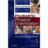 Pediatric Physical Examination by Duderstadt, Karen G, Ph.D., R.N., 9780323476508