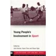 Young People's Involvement in Sport by Kremer,John;Kremer,John, 9780415166508