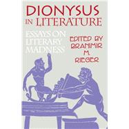 Dionysius in Literature by Rieger, Branimir M., 9780879726508