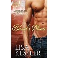 Blood Moon by Kessler, Lisa, 9781505226508