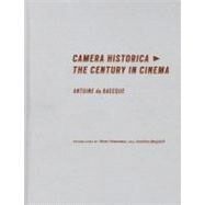 Camera Historica by De Baecque, Antoine; Vinsonneau, Ninon; Magidoff, Jonathan, 9780231156509