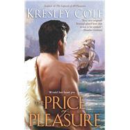 The Price of Pleasure by Cole, Kresley, 9780743466509