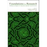 Foundations for Research: Methods of Inquiry in Education and the Social Sciences by deMarrais; Kathleen B., 9780805836509